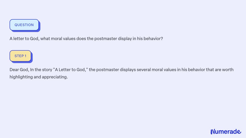 SOLVED: A letter to God, what moral values does the postmaster display ...