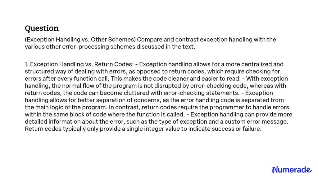 SOLVED:(Exception Handling vs. Other Schemes) Compare and contrast ...