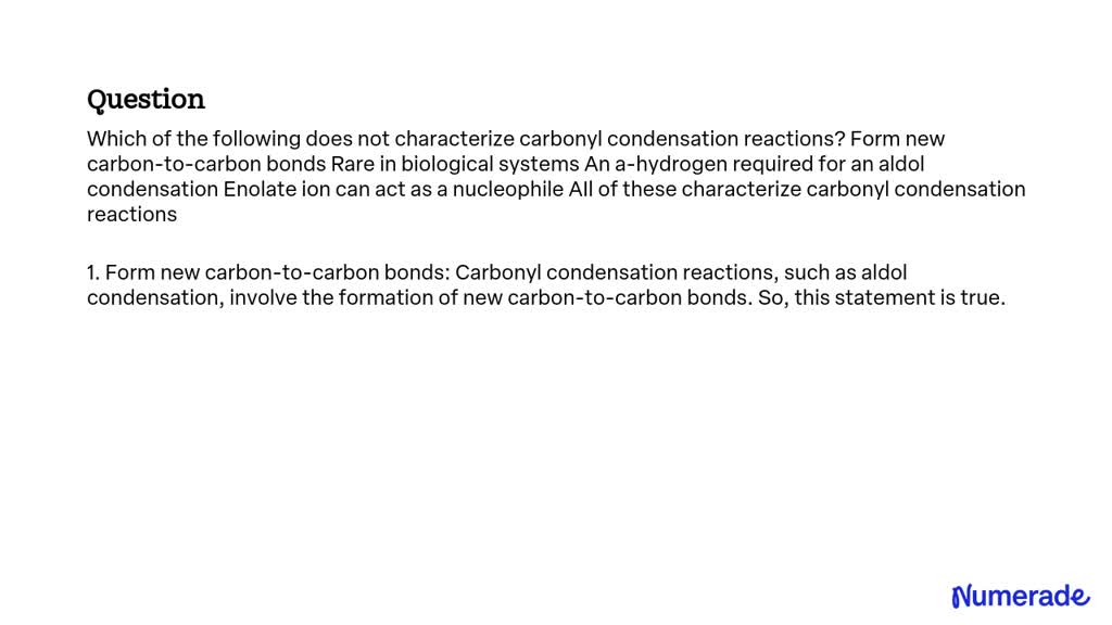 SOLVED: Which Of The Following Does Not Characterize Carbonyl ...