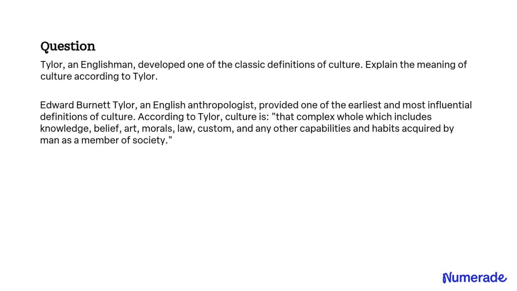 explain the meaning of culture according to tylor essay