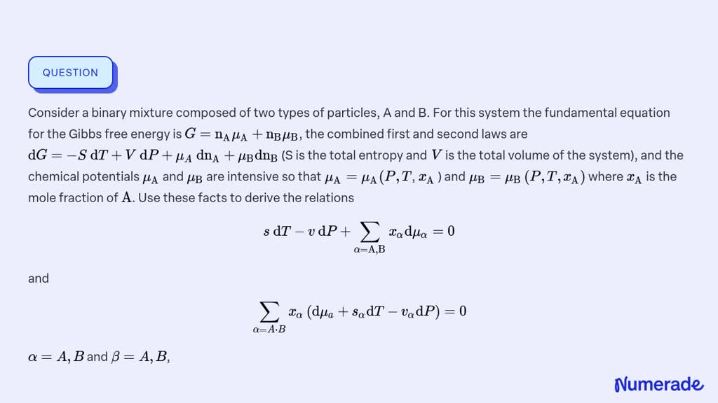 SOLVED:Consider a binary mixture composed of two types of particles, A ...