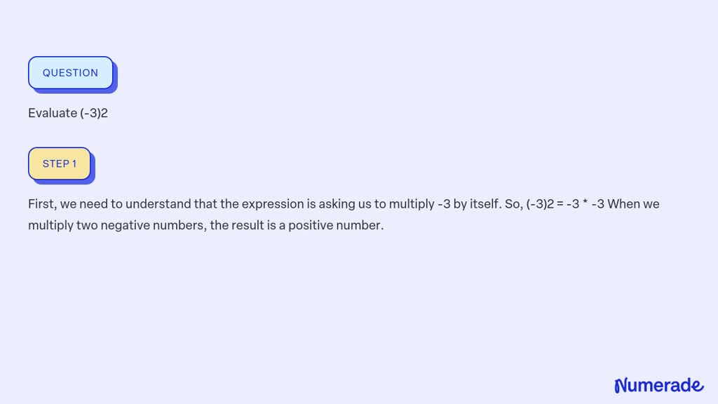 SOLVED: Evaluate (-3)2