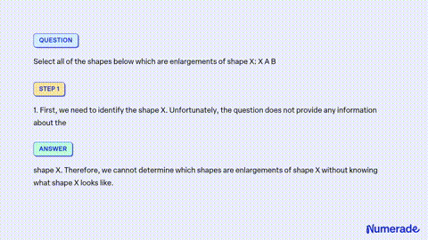 select all the shapes that are enlargement of shape x 