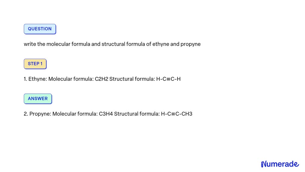 solved-write-the-molecular-formula-and-structural-formula-of-ethyne