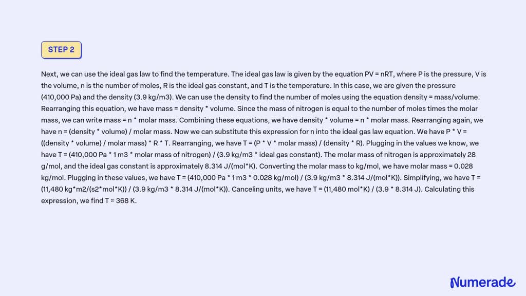 SOLVED: Nitrogen is compressed to a density of 3.9 kg/m3 under an ...