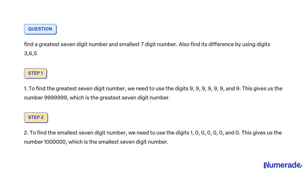 solved-find-a-greatest-seven-digit-number-and-smallest-7-digit-number