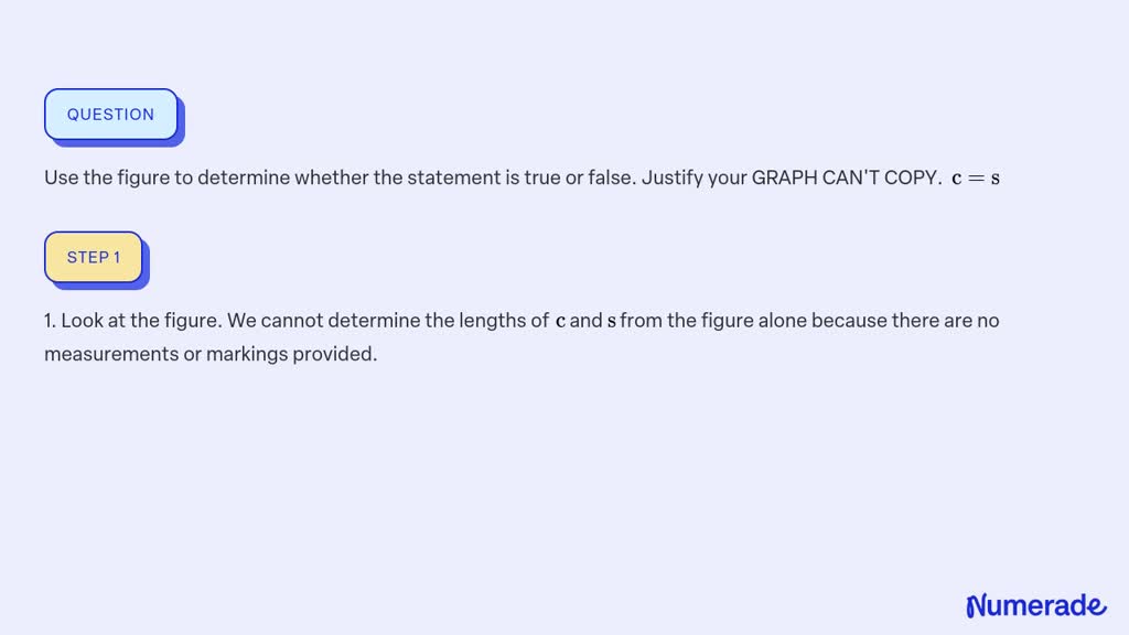 Use the figure to determine whether the statement is true or false ...