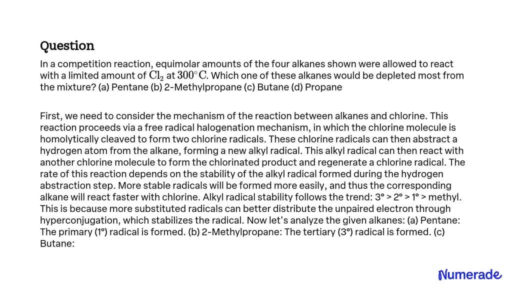 SOLVED:In a competition reaction, equimolar amounts of the four alkanes ...