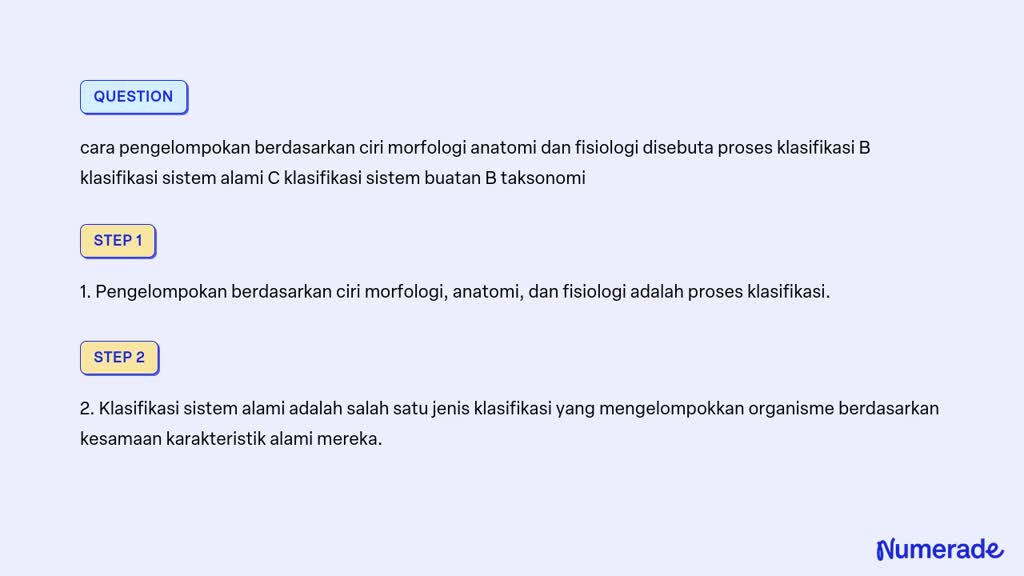 SOLVED: Cara Pengelompokan Berdasarkan Ciri Morfologi Anatomi Dan ...