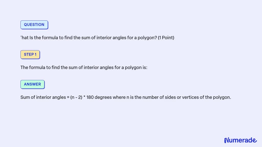 Video Solution: 'hat Is The Formula To Find The Sum Of Interior Angles 