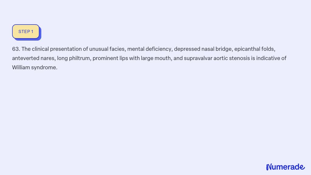 SOLVED: 63-66: Identify the syndrome based on the clinical presentation ...