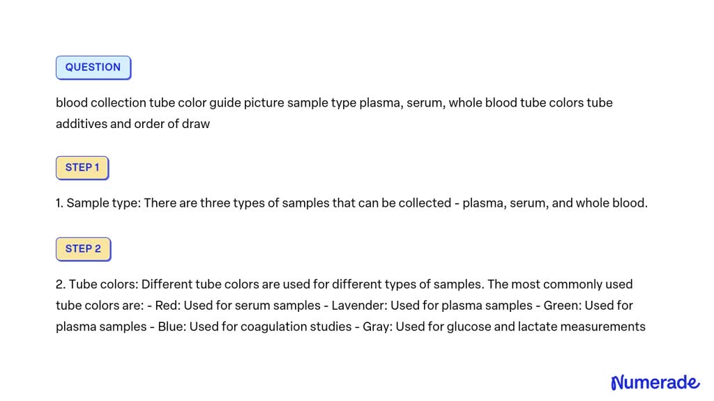 Solved Blood Collection Tube Color Guide Picture Sample Type Plasma Serum Whole Blood Tube