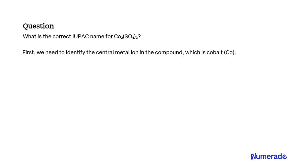 solved-what-is-the-correct-iupac-name-for-co2-so4-3