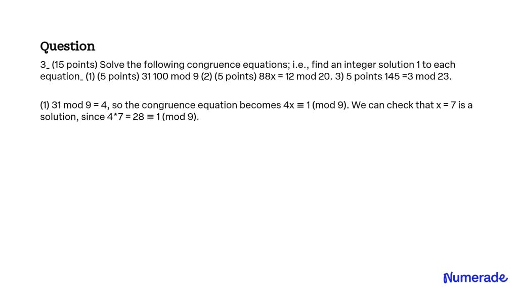 Solved Solve The Following Congruence Equations Ie Find An Integer Solution To Each 4288