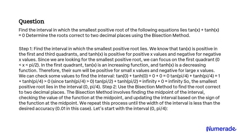 SOLVED: Find the interval in which the smallest positive root of the ...