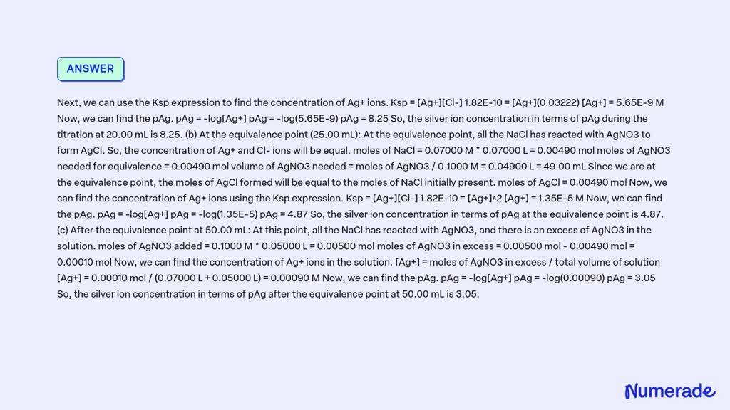 SOLVED: Calculate the silver ion concentration in terms of pAg during ...