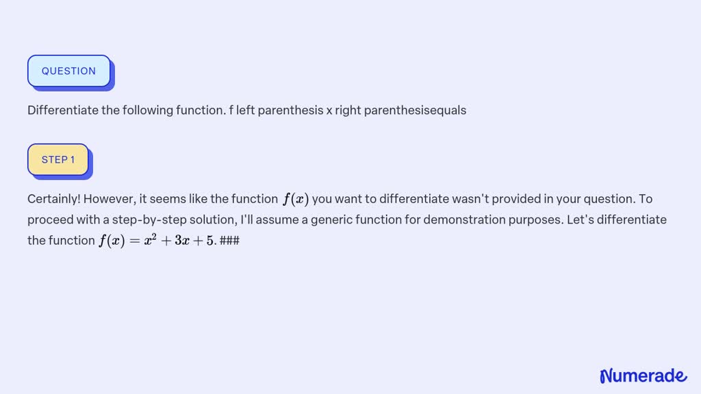 SOLVED: Differentiate the following function. f left parenthesis x ...