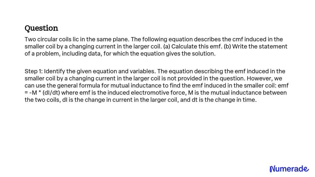 SOLVED:Two circular coils lic in the same plane. The following equation ...