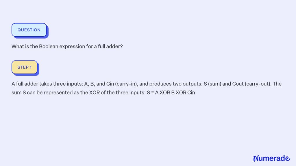 SOLVED:What is the Boolean expression for a full adder?