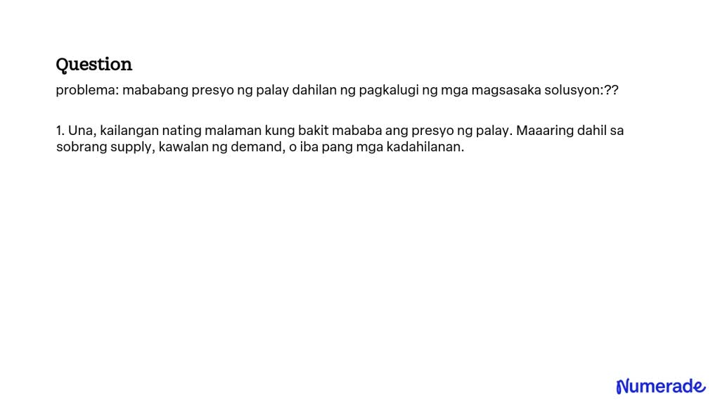 Solved Problema Mababang Presyo Ng Palay Dahilan Ng Pagkalugi Ng Mga