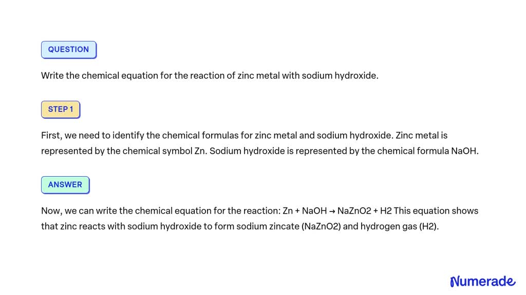 Solved Write The Chemical Equation For The Reaction Of Zinc Metal With Sodium Hydroxide 6341