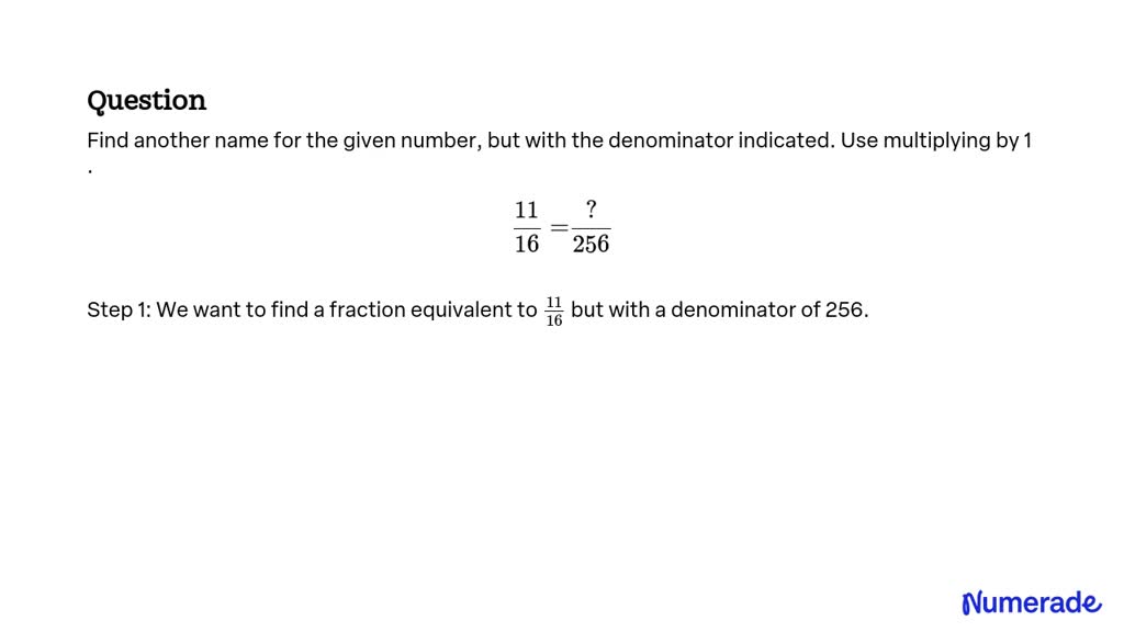 solved-find-another-name-for-the-given-number-but-with-the-denominator