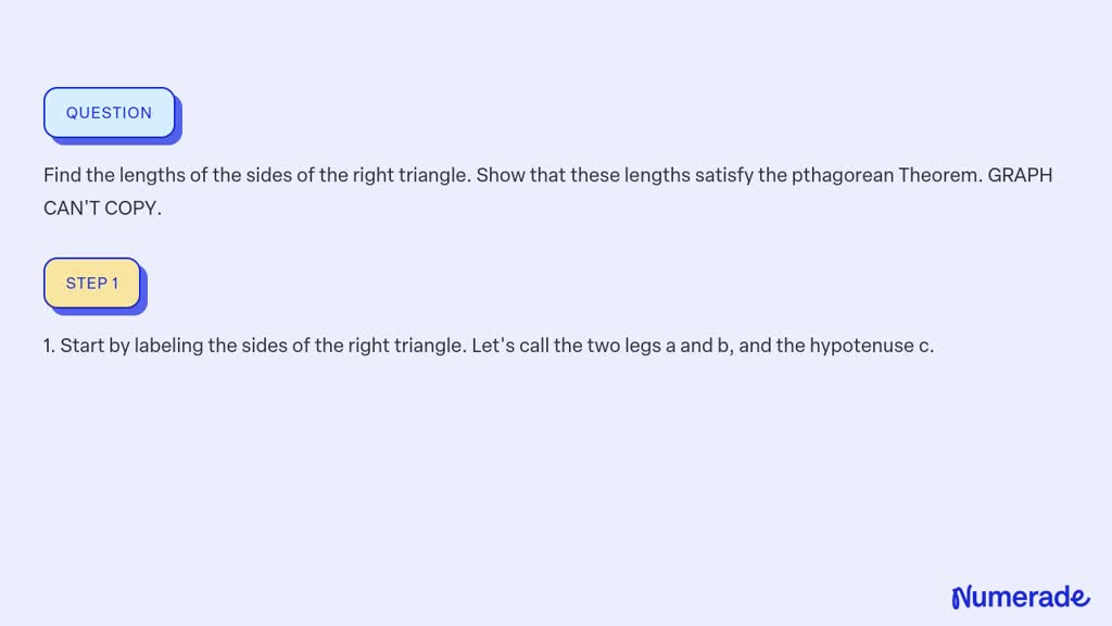 Solvedfind The Lengths Of The Sides Of The Right Triangle Show That These Lengths Satisfy The 9975