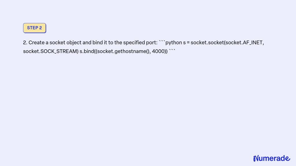 Video Solution: Write Python Code That Listens On A Specified Port Via 
