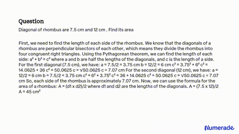 Ex 9.1, 5 - The diagonals of a rhombus are 7.5 cm and 12 cm. Find