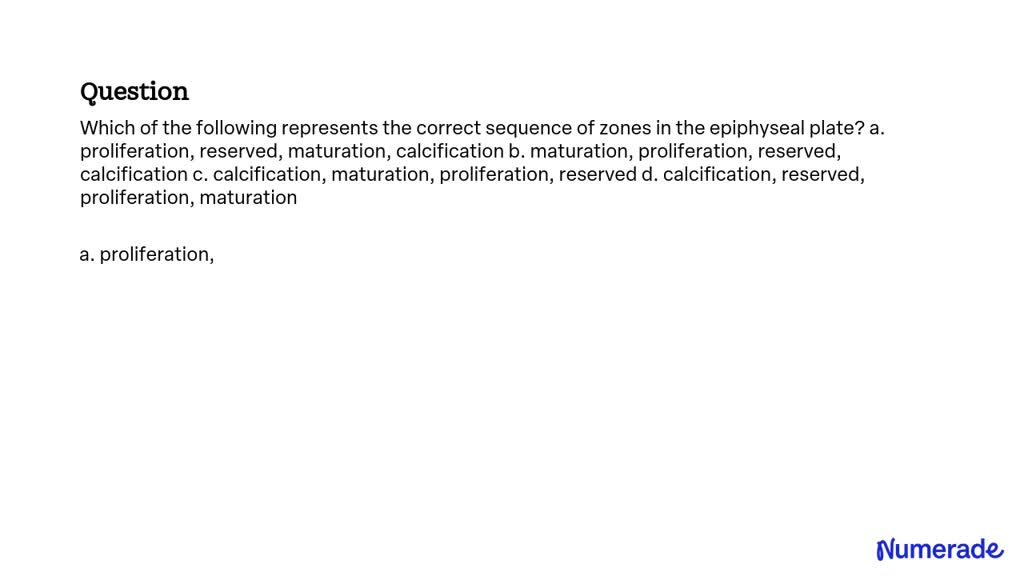 SOLVED:Which of the following represents the correct sequence of zones ...