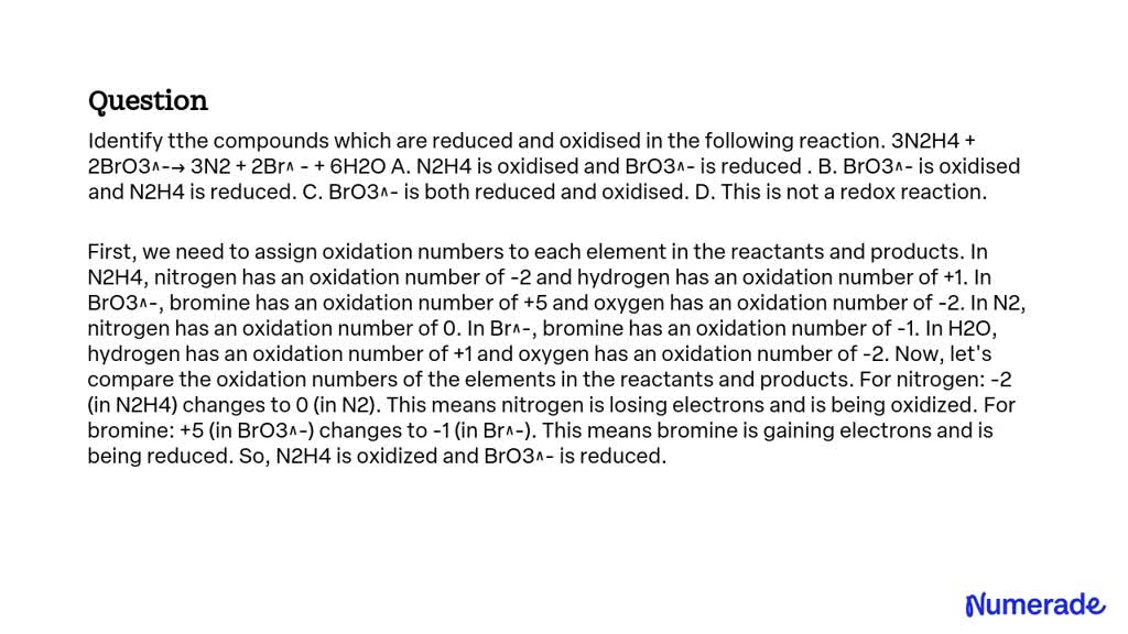 SOLVED: Identify the compounds which are reduced and oxidized in the ...