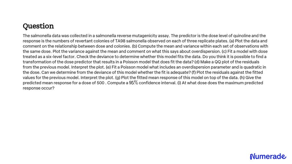 SOLVED:The salmonella data was collected in a salmonella reverse ...