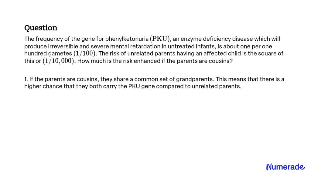 SOLVED:The frequency of the gene for phenylketonuria (PKU), an enzyme ...