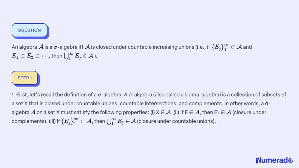 SOLVED An algebra is a algebra iff is closed under