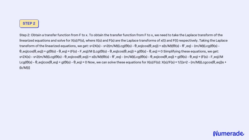 SOLVED: Problem 2: Cart Standard Pendulum Model Consider the cart ...