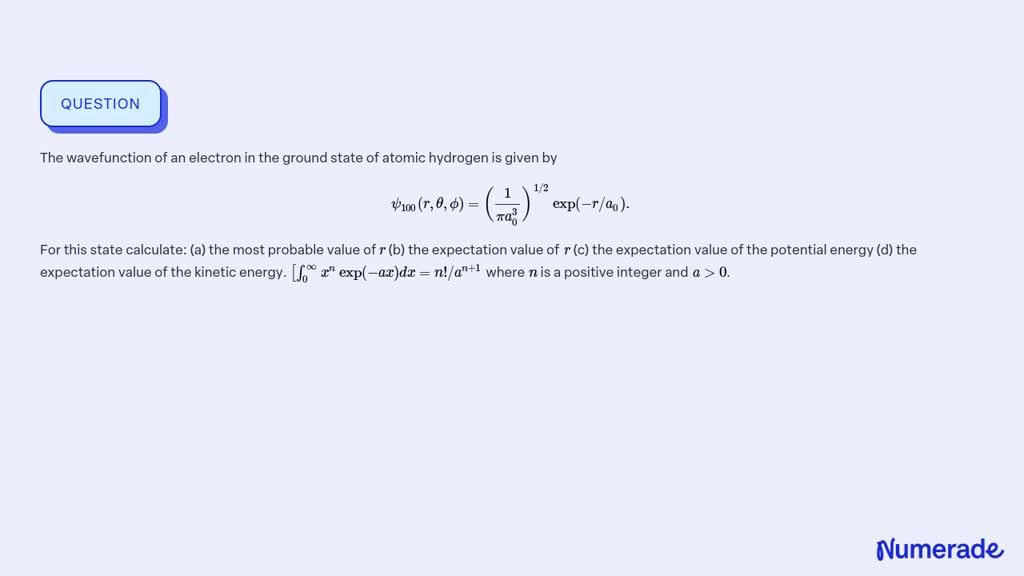 Solved The Wavefunction Of An Electron In The Ground State Of Atomic