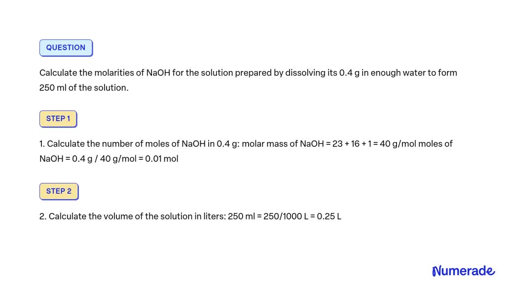 Solved Calculate The Molarities Of Naoh For The Solution Prepared By Dissolving Its 0 4 G In