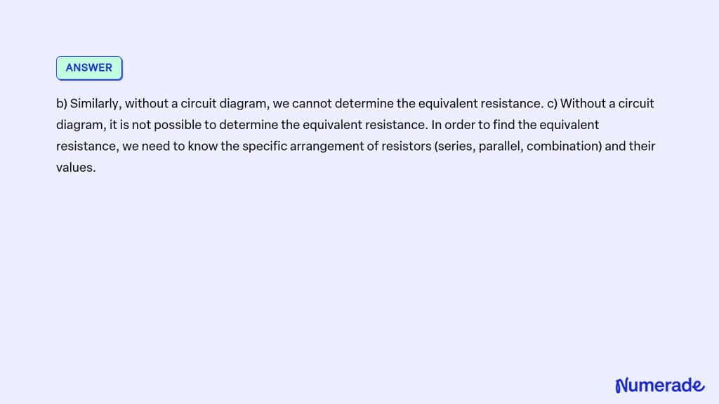 Video Solution: What Is The Equivalent Resistance Of This Circuit? B 