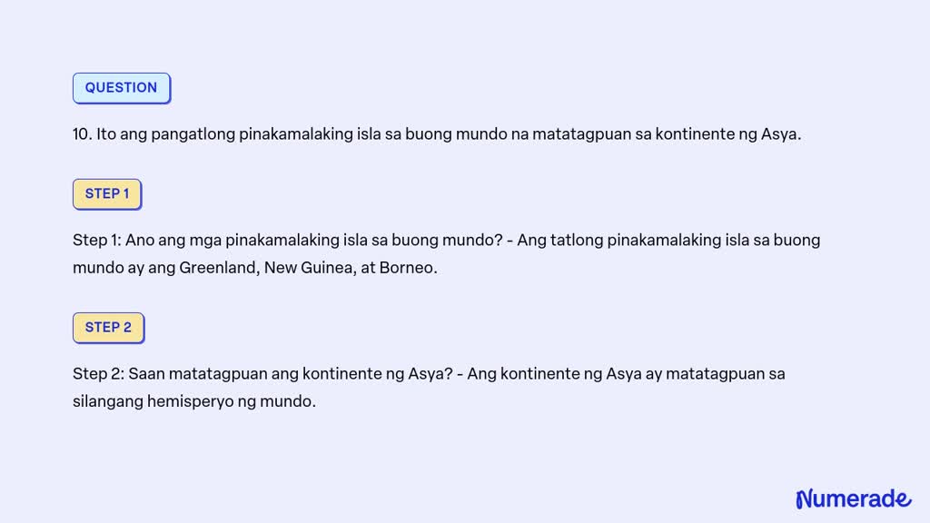 SOLVED: 10. Ito Ang Pangatlong Pinakamalaking Isla Sa Buong Mundo Na ...