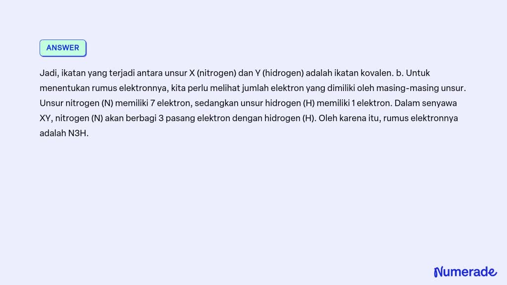 SOLVED: 7. Unsur X Dengan Nomor Atom 7 Berikatan Dengan Unsur Y Dengan ...