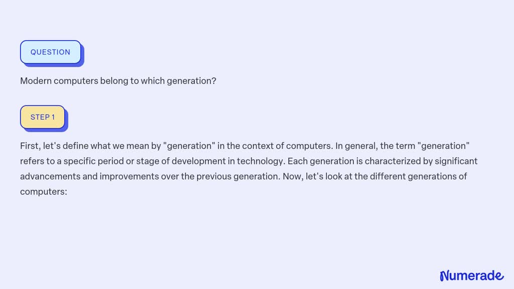 SOLVED:Modern computers belong to which generation?