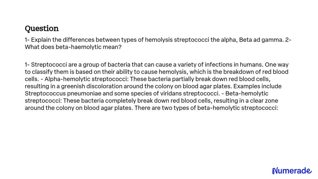 SOLVED: 1- Explain the differences between types of hemolytic ...