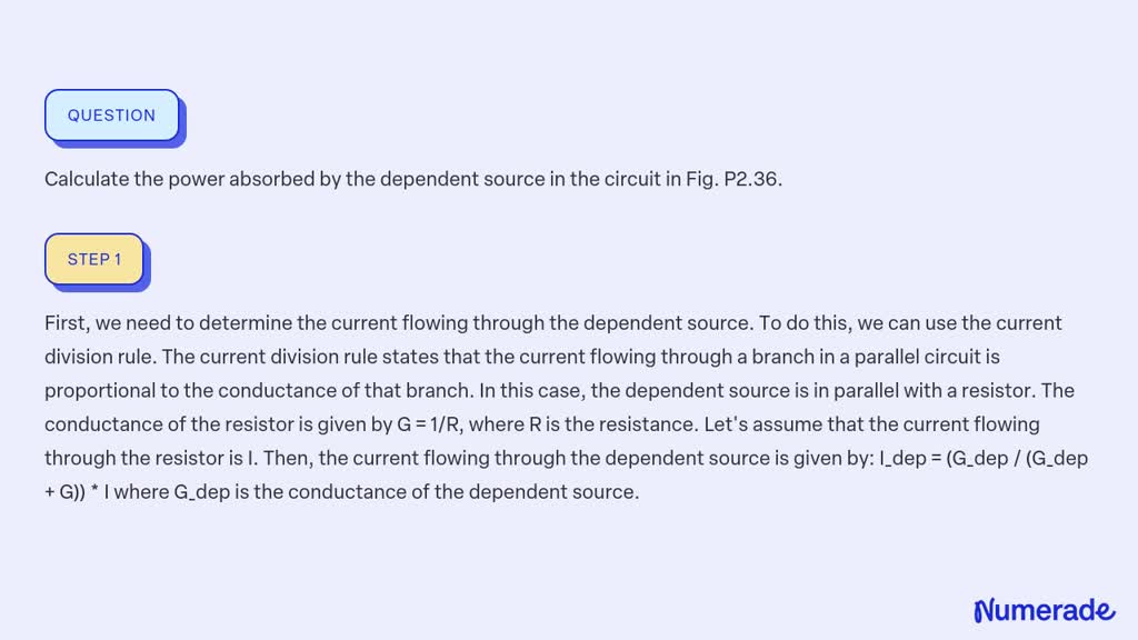 SOLVED: Calculate The Power Absorbed By The Dependent Source In The ...