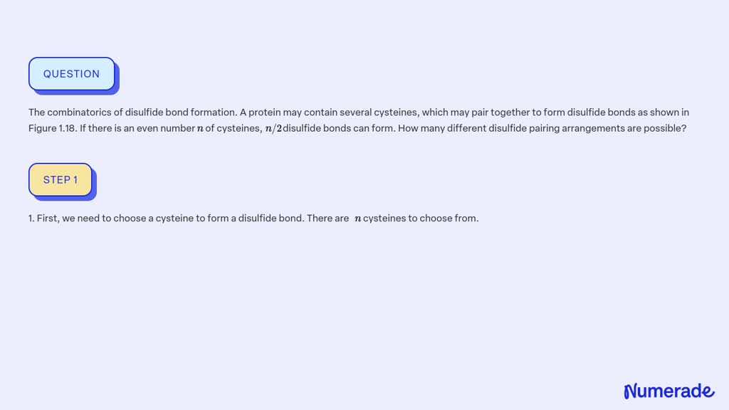 SOLVED: The combinatorics of disulfide bond formation. A protein may ...