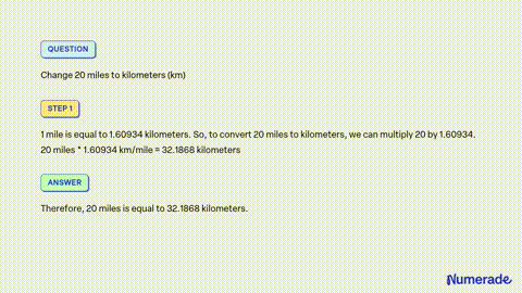 SOLVED 2 Convert 20 miles to km