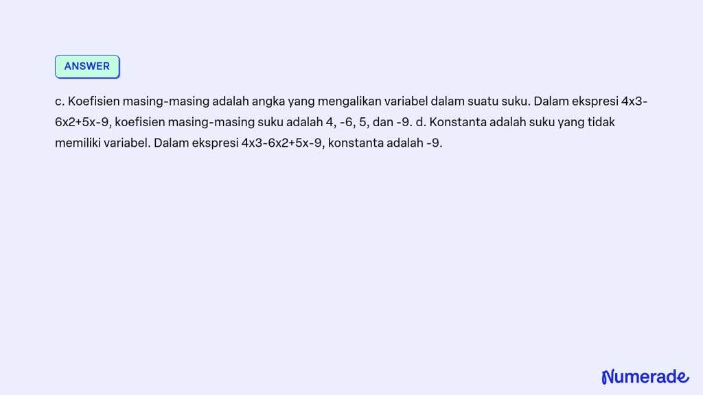 SOLVED: 4x3-6x2+5x-9 Bagaimana Cara Menentukan Bentuk A.variabel B ...