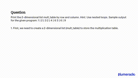 SOLVED Print the two dimensional list multtable by row and column