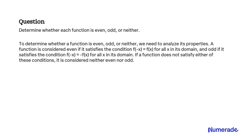 Solveddetermine Whether Each Function Is Even Odd Or Neither 0633