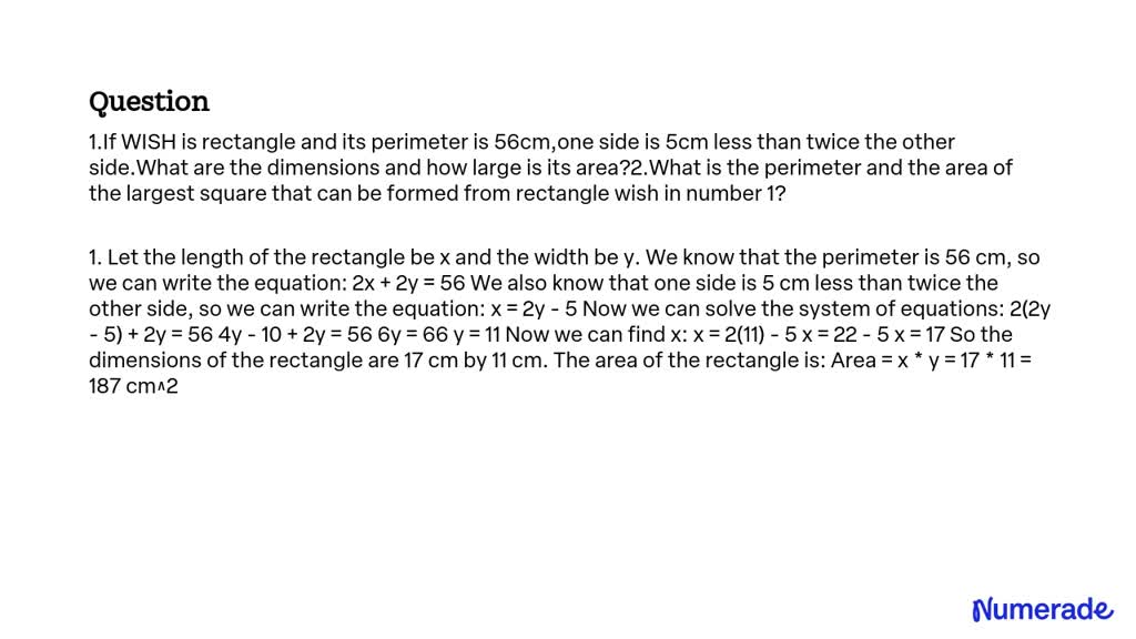 solved-if-wish-is-a-rectangle-and-its-perimeter-is-56-cm-one-side-is