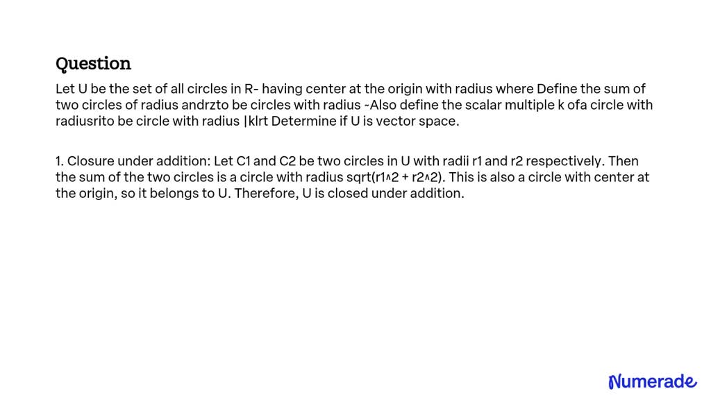 SOLVED: Let U be the set of all circles in R^2 having center at the ...